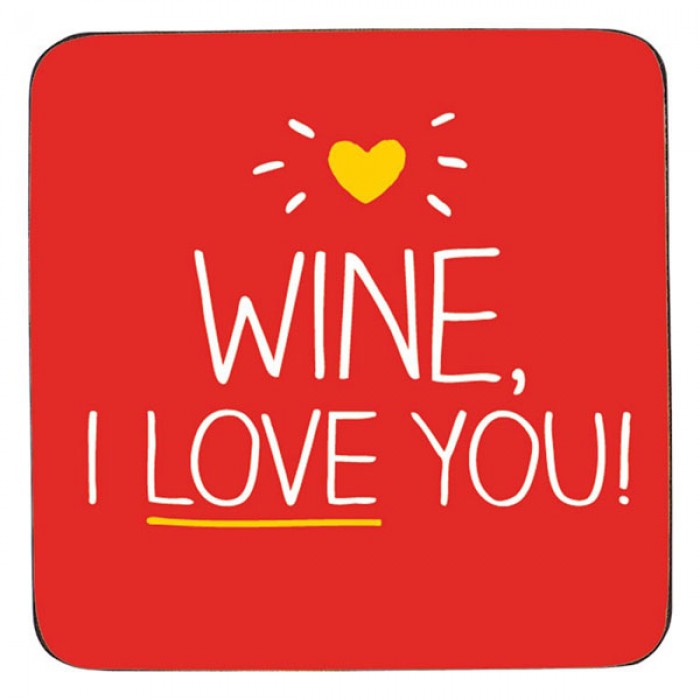 Coaster | Wine I Love You! (325809176587)