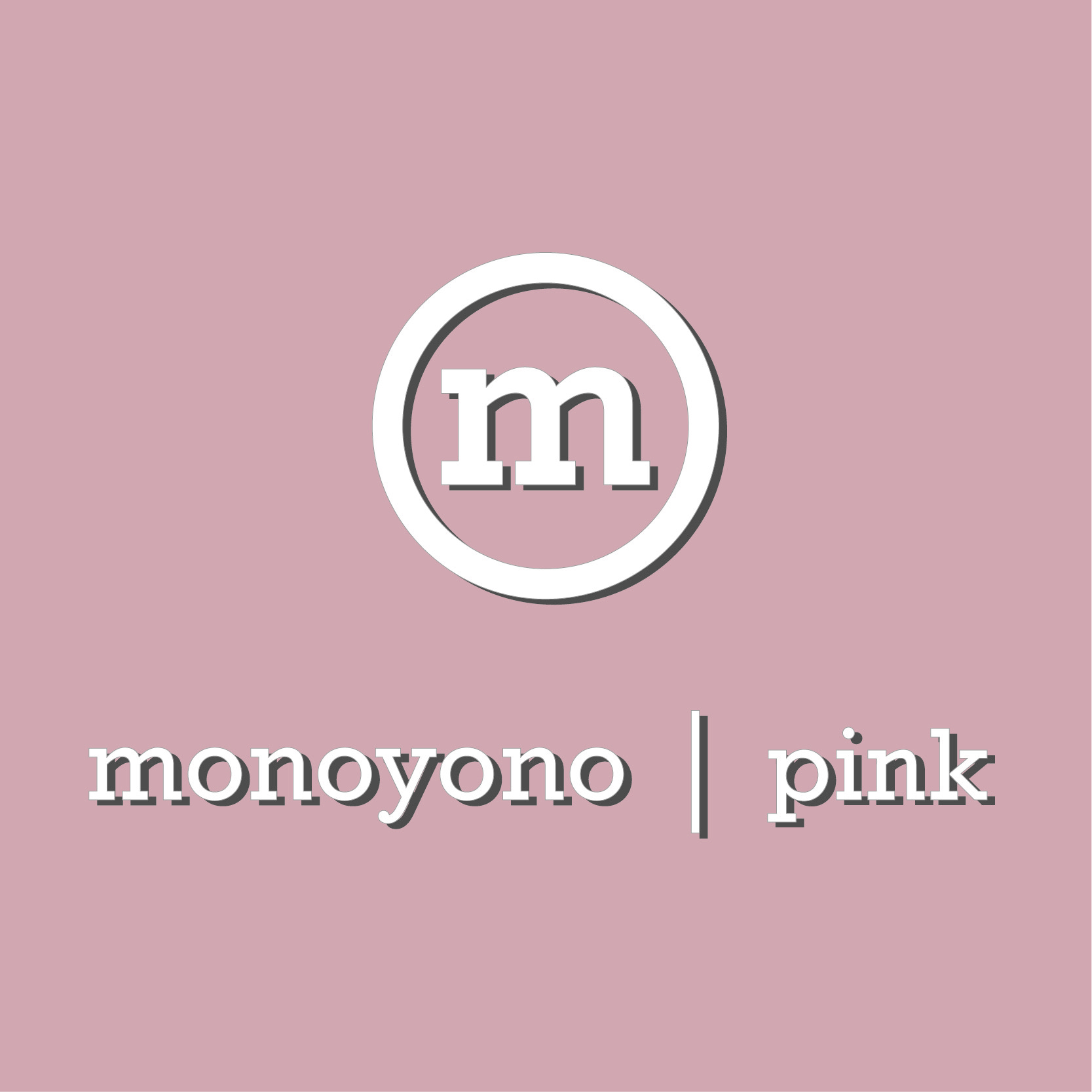 | Monoyono Pink |